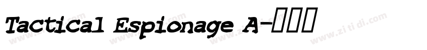 Tactical Espionage A字体转换